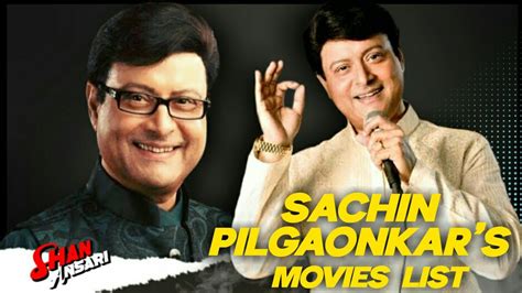 sachin pilgaonkar movies